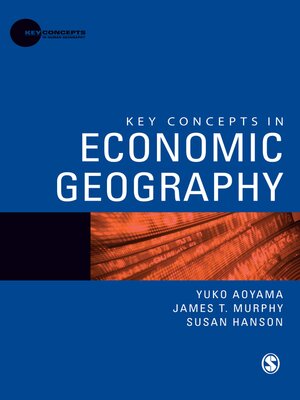 cover image of Key Concepts in Economic Geography
